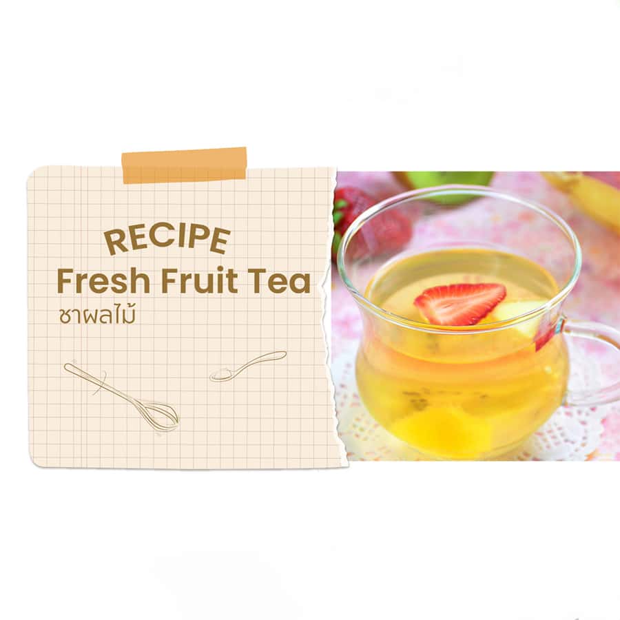 Fresh Fruit Tea